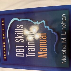 DBT Skills Training Manual Second Edition and worksheet book